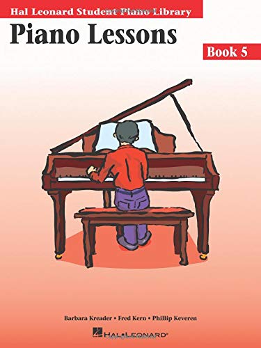 Piano Lessons Book 5: Hal Leonard Student Piano Library von Hal Leonard